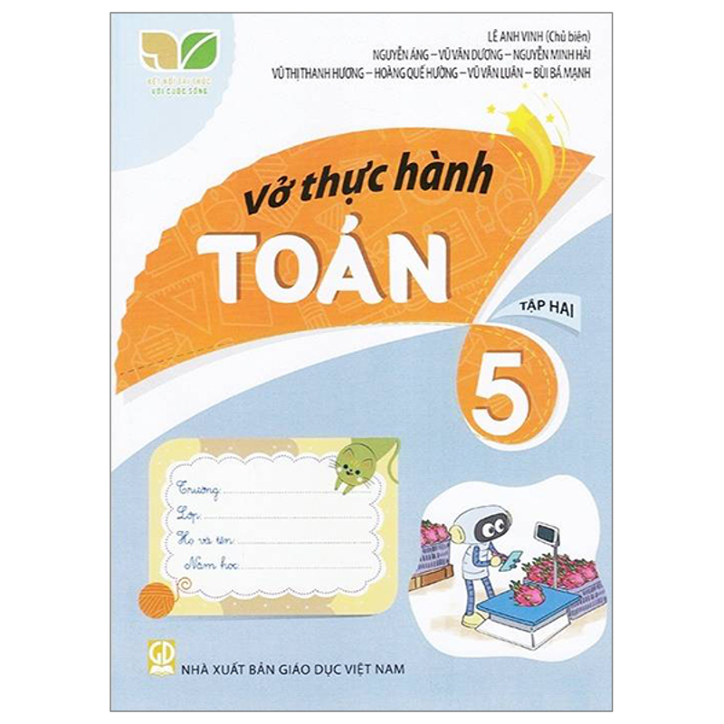 Vở Thực Hành Toán 5/2 (Kết Nối Tri Thức Với Cuộc Sống - 2022)