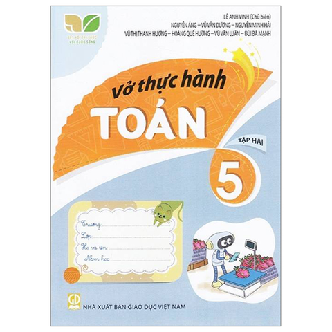 Vở Thực Hành Toán 5/2 (Kết Nối Tri Thức Với Cuộc Sống - 2022)