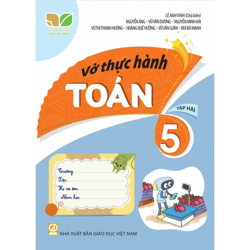 Vở Thực Hành Toán 5/2 (Kết Nối Tri Thức Với Cuộc Sống - 2022)