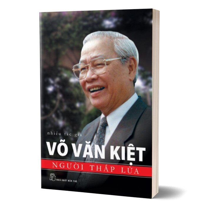 Võ Văn Kiệt - Người Thắp Lửa (Tái bản năm 2025)