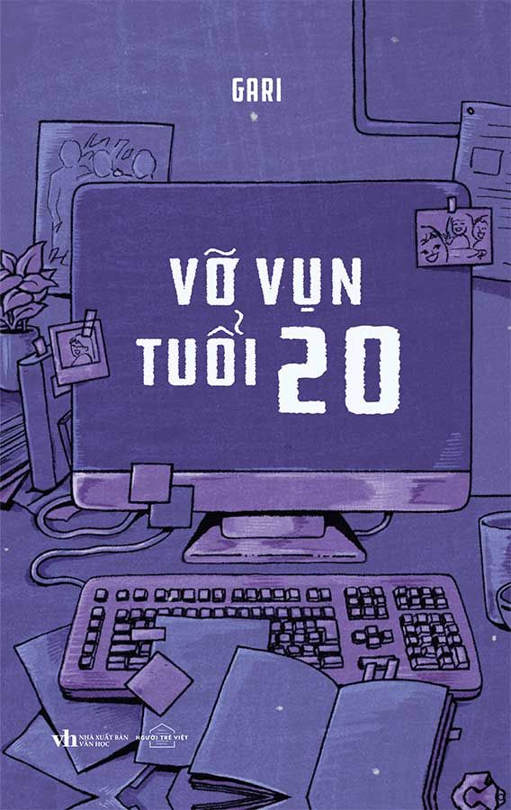Vỡ Vụn Tuổi 20 (Tái bản năm 2023)