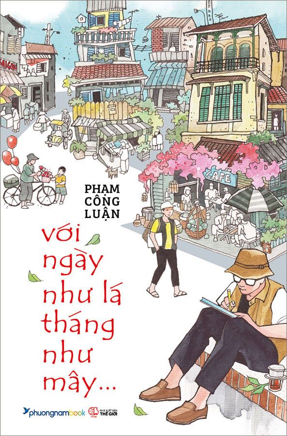 Với Ngày Như Lá Tháng Như Mây... (Tái bản năm 2022)