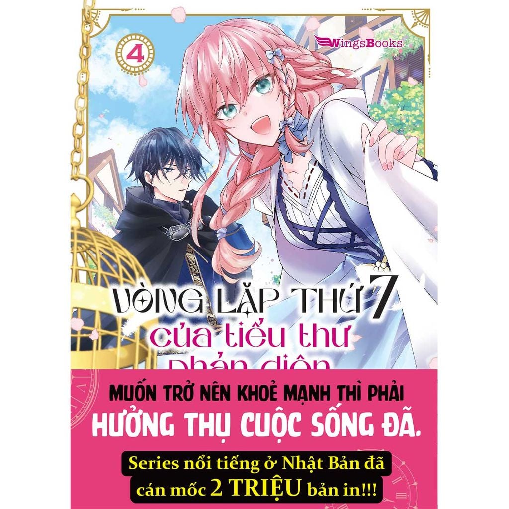 Vòng Lặp Thứ 7 Của Tiểu Thư Phản Diện - Cuộc Sống Hôn Nhân Tự Tại Giữa Lòng Địch Quốc - Tập 4 (Manga)