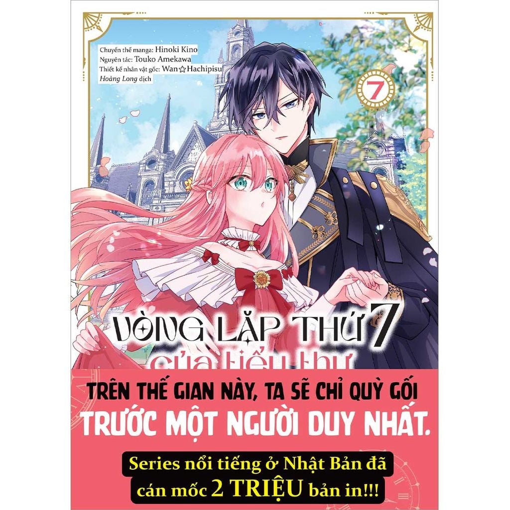 Vòng Lặp Thứ 7 Của Tiểu Thư Phản Diện - Cuộc Sống Hôn Nhân Tự Tại Giữa Lòng Địch Quốc - Tập 7 (Manga) (Dự kiến phát hành 25.05.2026)