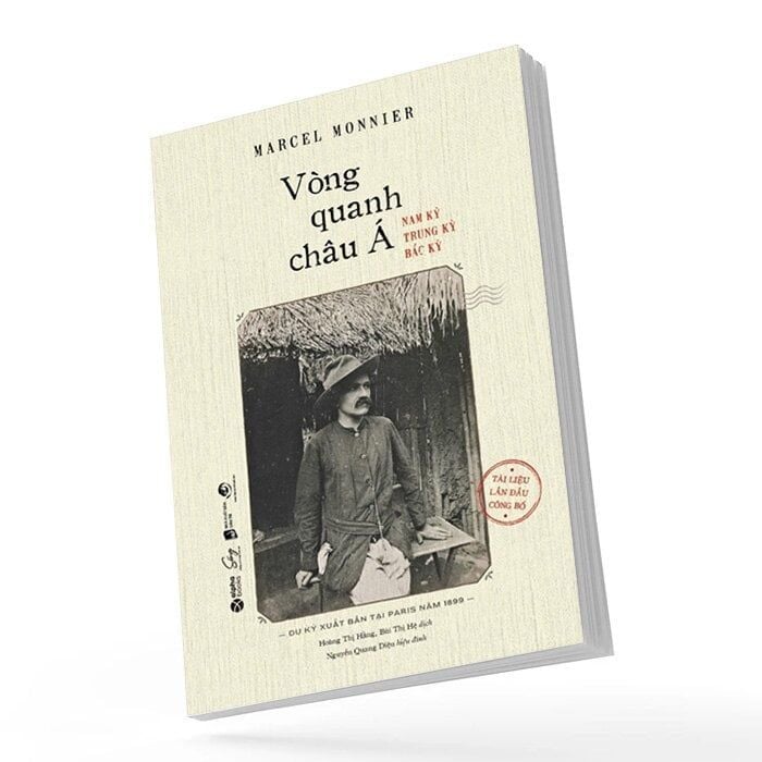 Vòng Quanh Châu Á: Nam Kỳ - Trung Kỳ - Bắc Kỳ