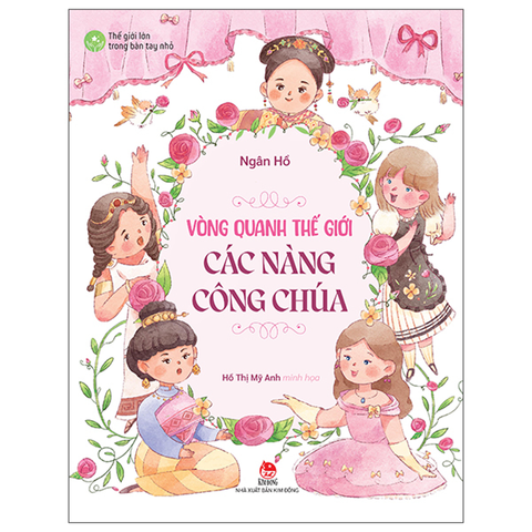 Vòng Quanh Thế Giới-Các Nàng Công Chúa