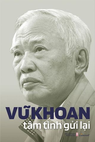 Vũ Khoan: Tâm Tình Gửi Lại