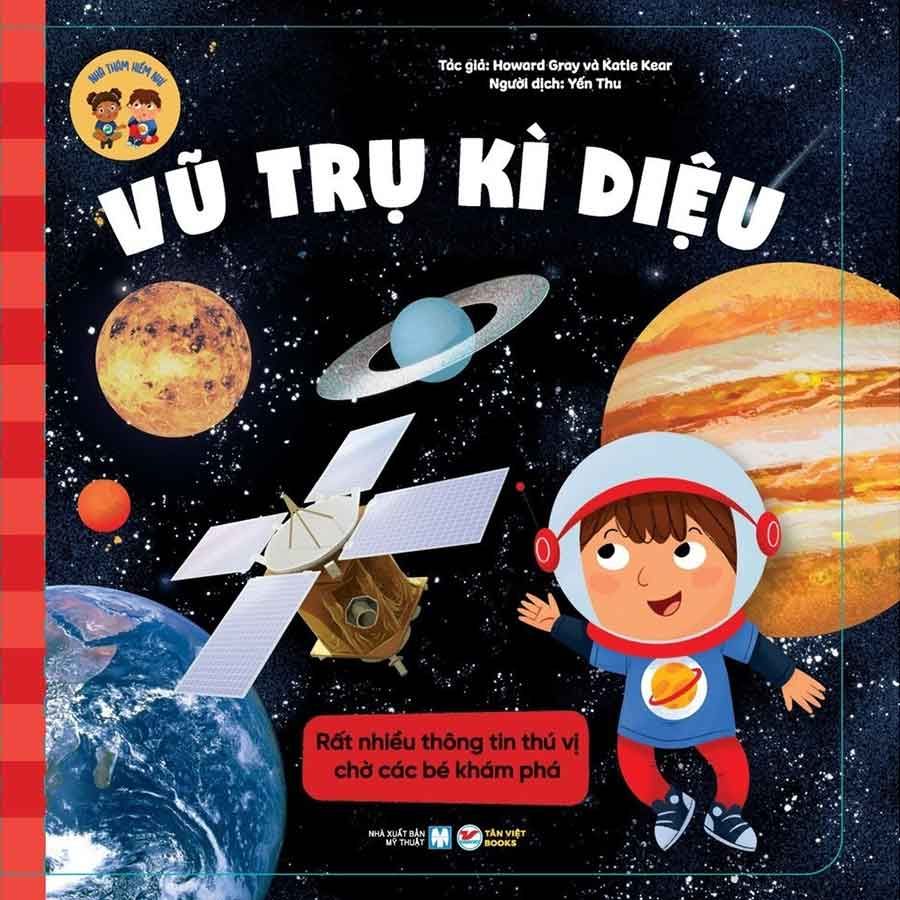 Nhà Thám Hiểm Nhí - Vũ Trụ Kì Diệu