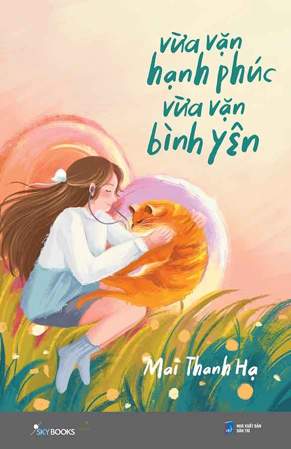 Vừa Vặn Hạnh Phúc, Vừa Vặn Bình Yên