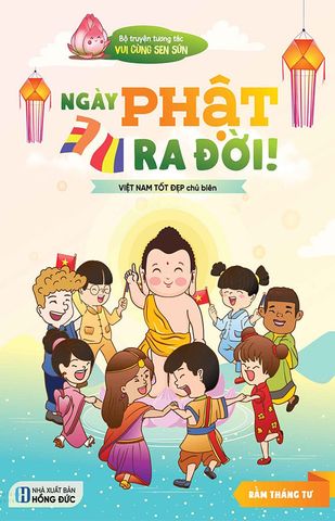 Vui Cùng Sen Sún - Ngày Phật Ra Đời!