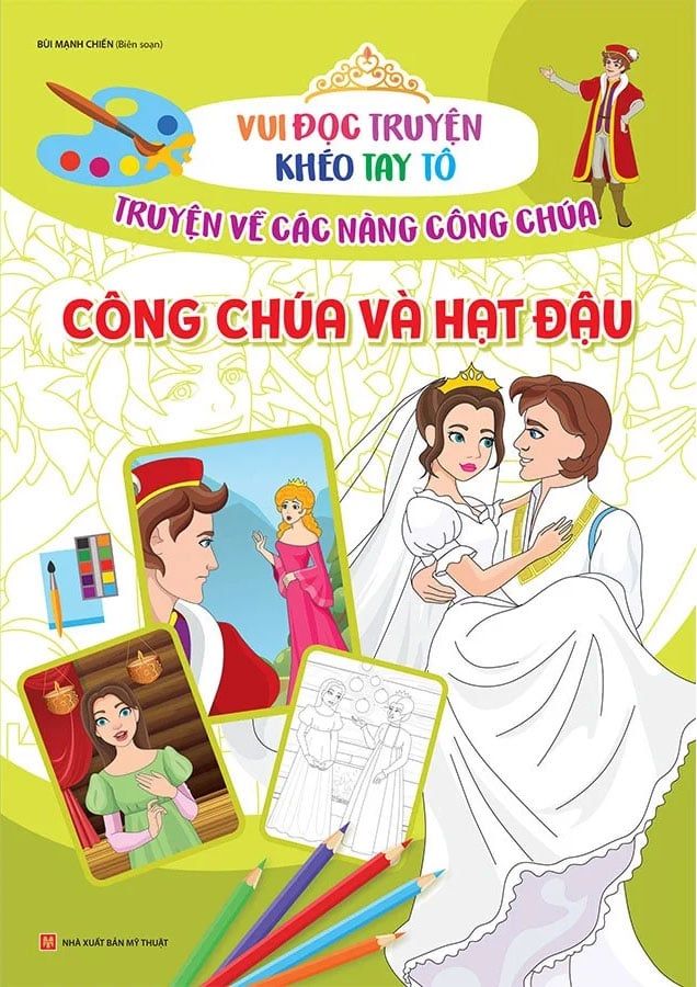 Vui Đọc Truyện Khéo Tay Tô - Truyện Về Các Nàng Công Chúa - Công Chúa Và Hạt Đậu