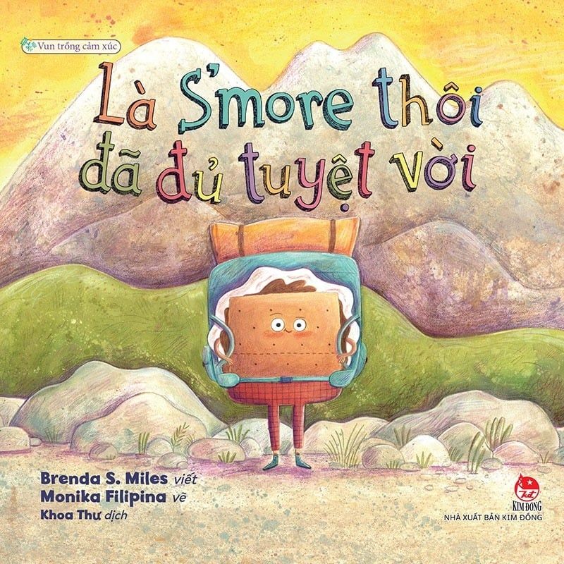 Vun Trồng Cảm Xúc - Là S’More Thôi Đã Đủ Tuyệt Vời
