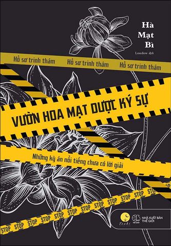 Vườn Hoa Mạt Dược Ký Sự (Tái bản năm 2023)