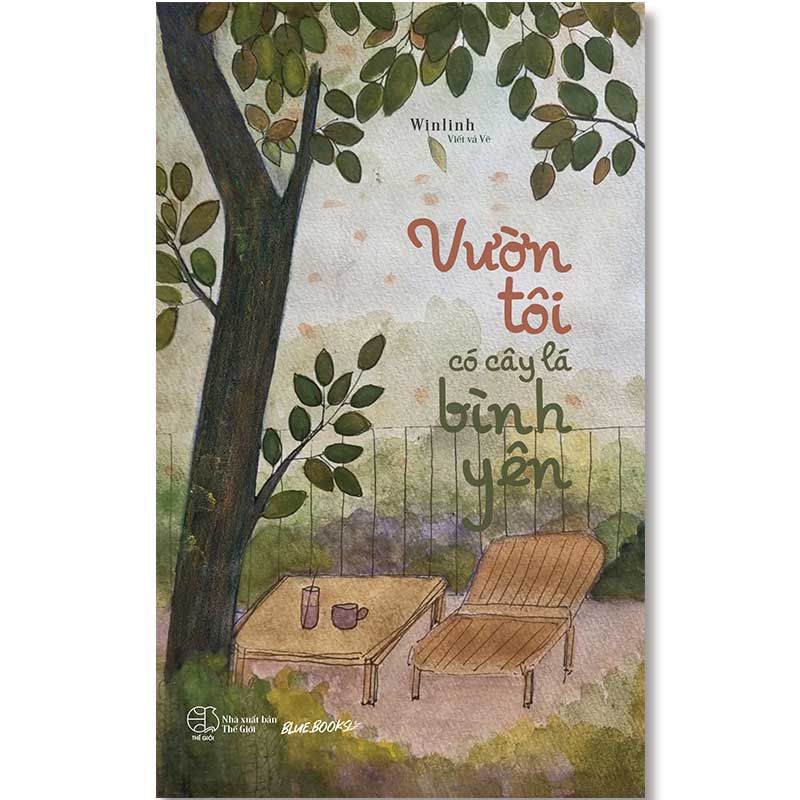 Vườn Tôi Có Cây Lá Bình Yên
