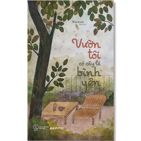 Vườn Tôi Có Cây Lá Bình Yên