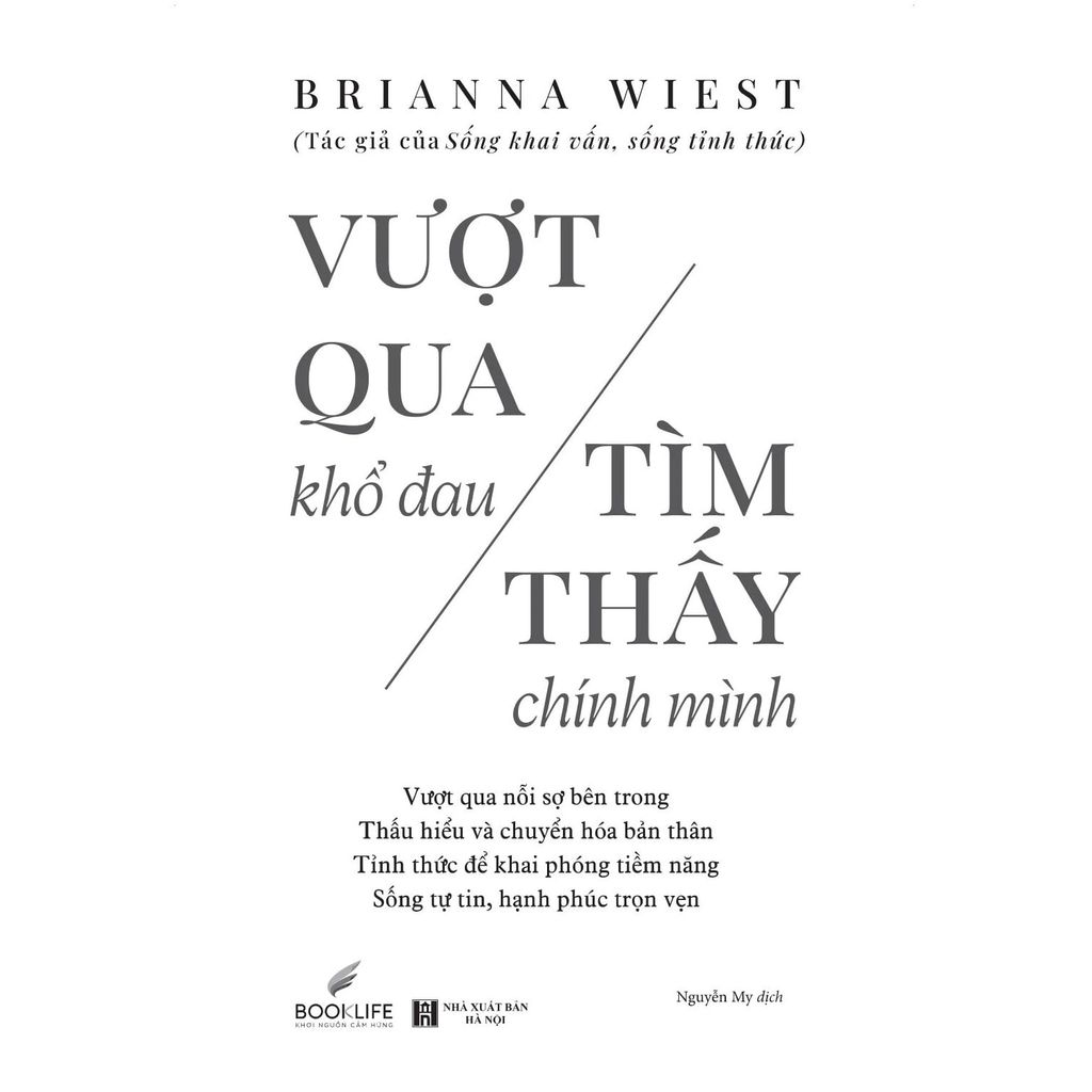 Vượt Qua Khổ Đau Tìm Thấy Chính Mình
