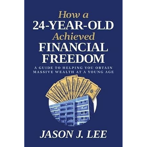 How a 24-Year-Old Achieved Financial Freedom