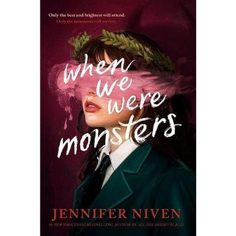 When We Were Monsters