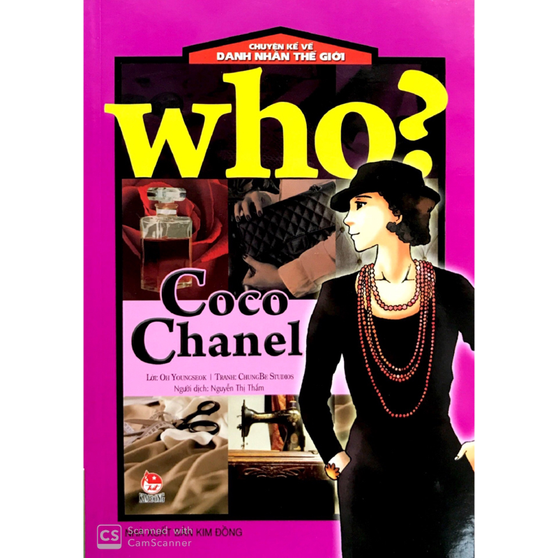 Who Chuyện Kể Về Danh Nhân Thế Giới - Coco Chanel