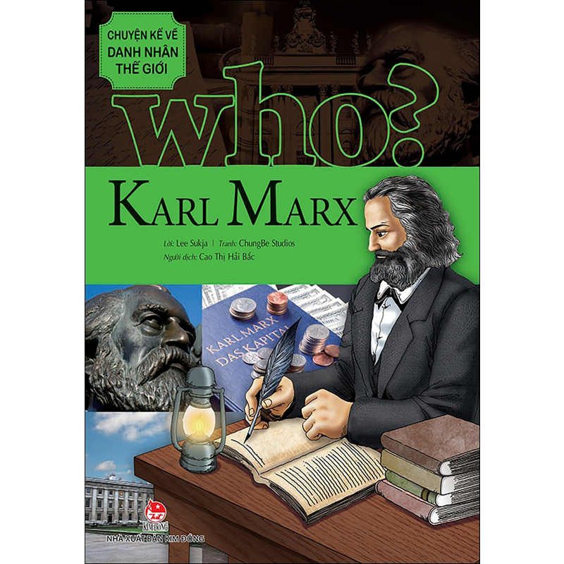Who? Chuyện Kể Về Danh Nhân Thế Giới - Karl Marx