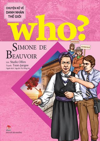 Who? Chuyện Kể Về Danh Nhân Thế Giới - Simone De Beauvoir