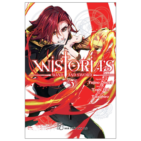 Wistoria's Wand and Sword T03