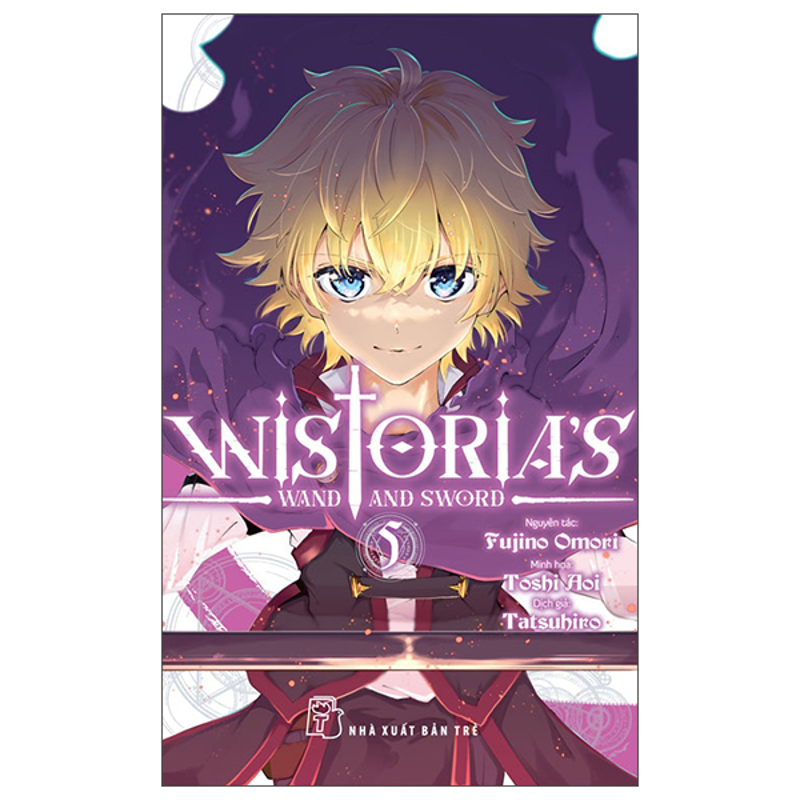 Wistoria's Wand and Sword Tập 05