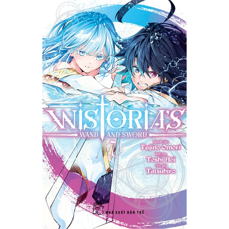 Wistoria's Wand and Sword Tập 07