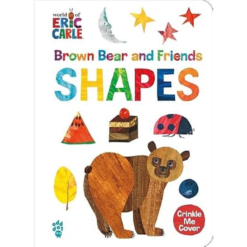 Brown Bear And Friends Shapes (World Of Eric Carle)_Mus 1025