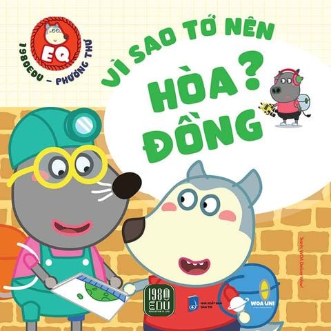 Wolfoo EQ - Vì Sao Tớ Nên Hòa Đồng?