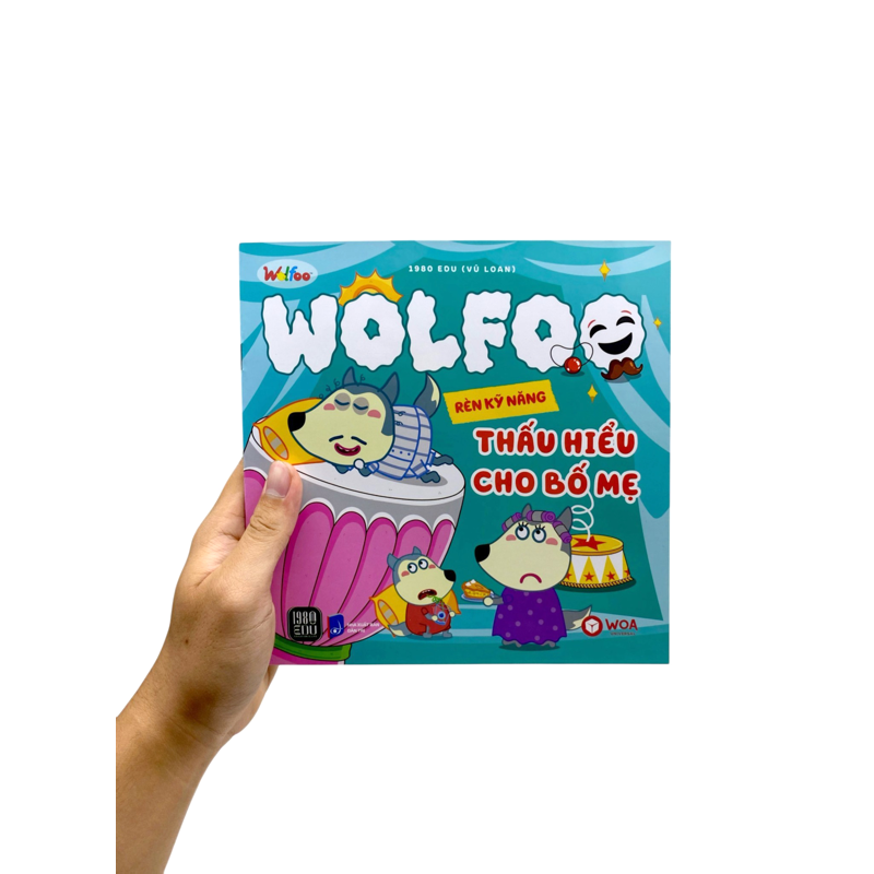 Wolfoo - Rèn Kỹ Năng Thấu Hiểu Cho Bố Mẹ
