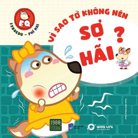 Wolfoo EQ - Vì Sao Tớ Không Nên Sợ Hãi?