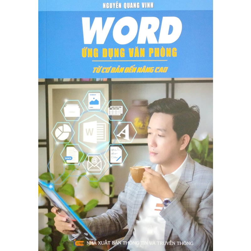 Word Ứng Dụng Văn Phòng Từ Cơ Bản Đến Nâng Cao