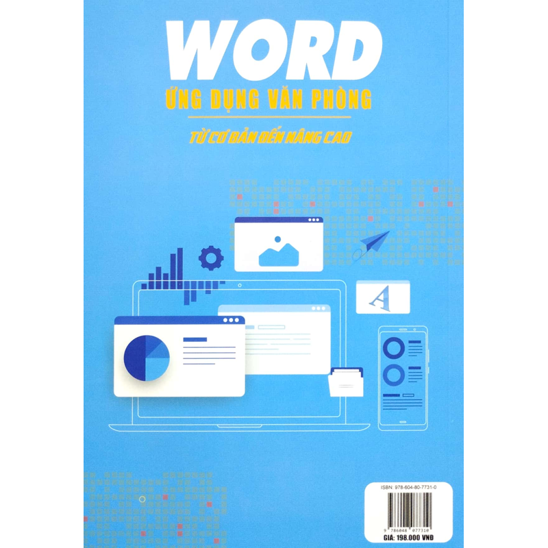 Word Ứng Dụng Văn Phòng Từ Cơ Bản Đến Nâng Cao