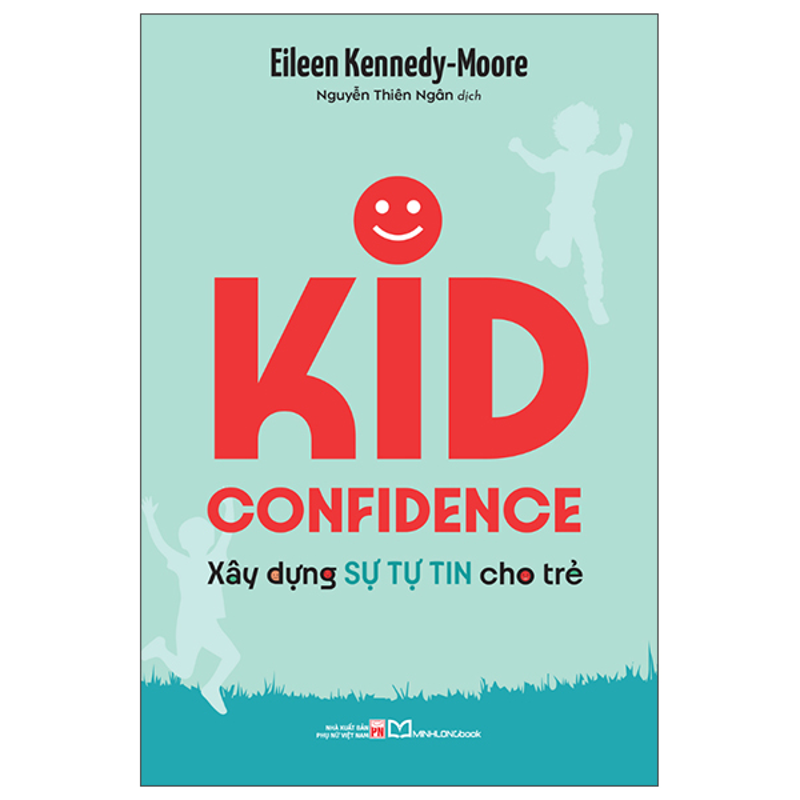 Xây Dựng Sự Tự Tin Cho Trẻ