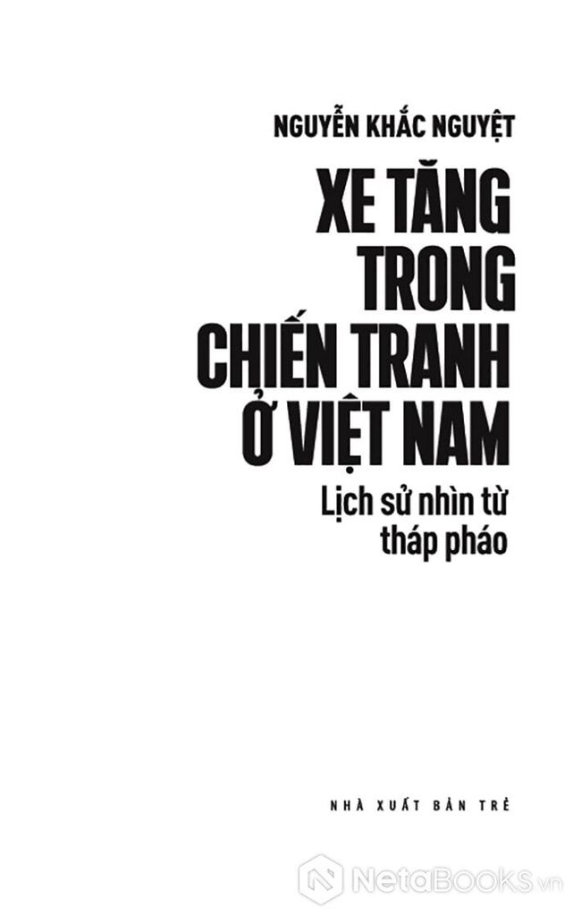 Xe Tăng Trong Chiến Tranh Việt Nam - Lịch Sử Nhìn Từ Tháp Pháo