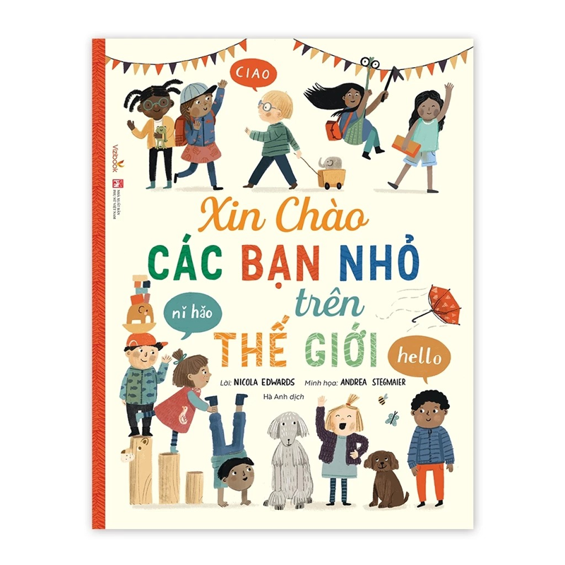 Xin Chào Các Bạn Nhỏ Trên Thế Giới