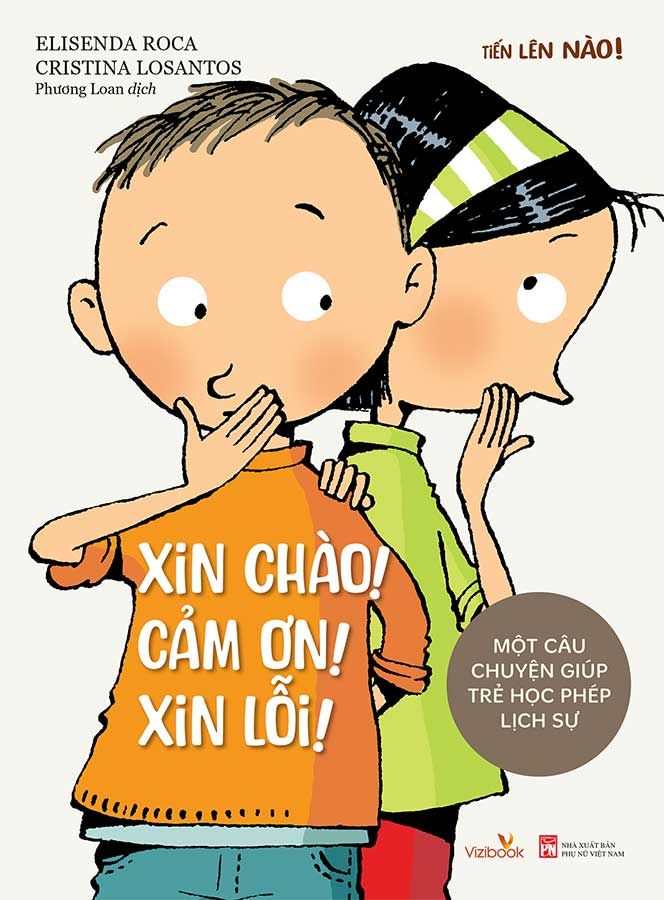 Xin Chào! Cảm Ơn! Xin Lỗi