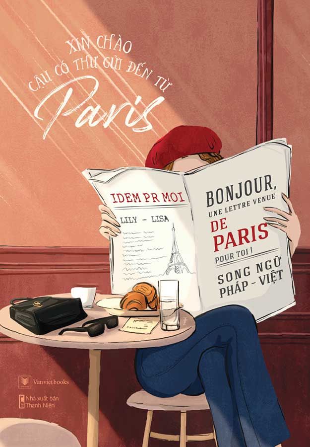 Xin Chào, Cậu Có Thư Gửi Đến Từ Paris (Song ngữ Pháp-Việt)