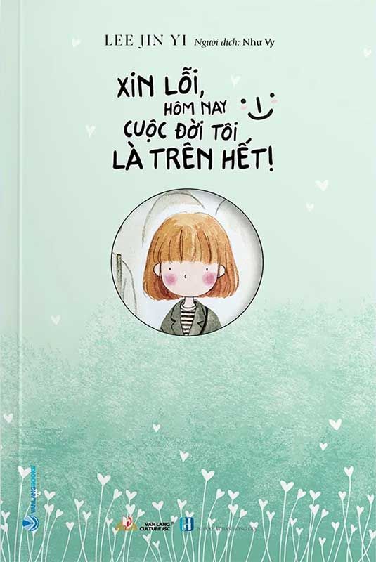 Xin Lỗi, Hôm Nay Cuộc Đời Tôi Là Trên Hết!