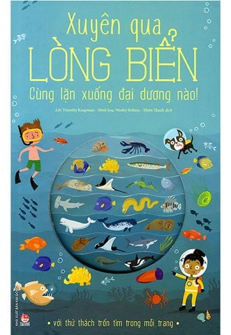 Xuyên Qua Lòng Biển - Cùng Lặn Xuống Đại Dương Nào!