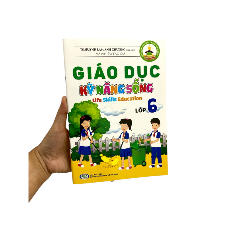 Giáo Dục Kỹ Năng Sống Lớp 6-Những Kỹ Năng Giúp Con Bạn Thành Công