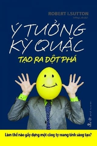 Ý Tưởng Kỳ Quặc Tạo Ra Đột Phá