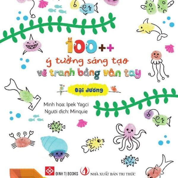 100++ Ý Tưởng Sáng Tạo Vẽ Tranh Bằng Vân Tay-Đại Dương