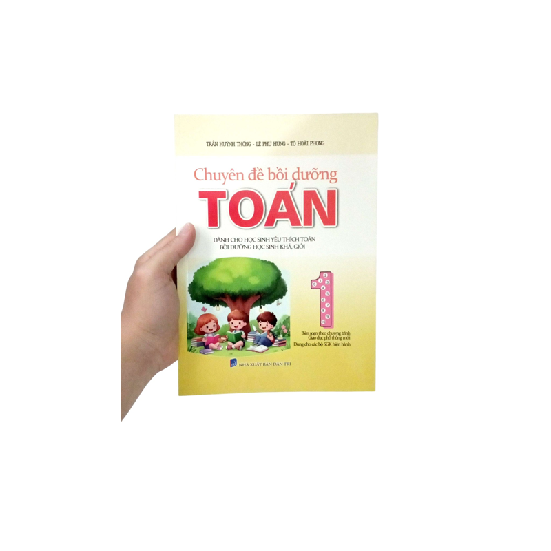 Chuyên Đề Bồi Dưỡng Toán 1 (Dùng Chung Các Bộ SGK Hiện Hành)