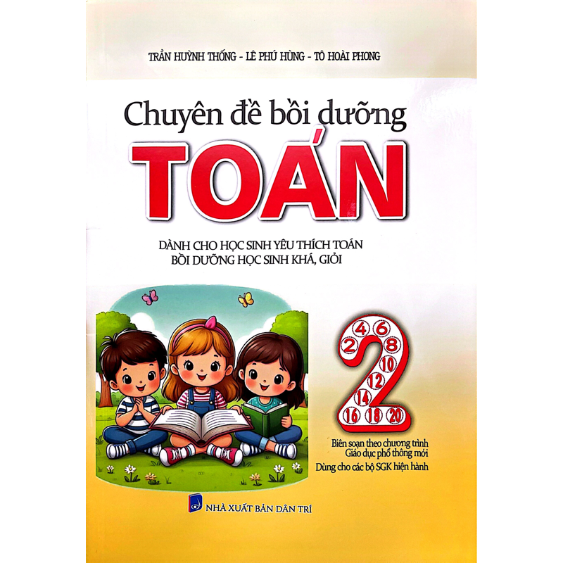 Chuyên Đề Bồi Dưỡng Toán 2 (Dùng Chung Các Bộ SGK Hiện Hành)
