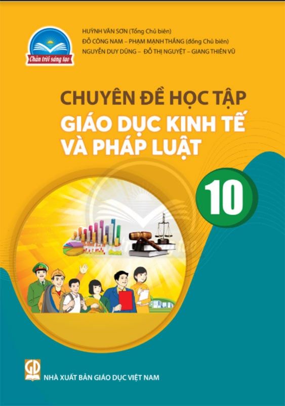 Sách Giáo Khoa Chuyên Đề Học Tập Giáo Dục Kinh Tế Và Pháp Luật Lớp 10 - Bộ Chân Trời Sáng Tạo