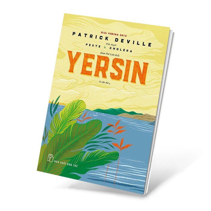 Yersin - Peste & Choléra (Tái Bản Năm 2019)