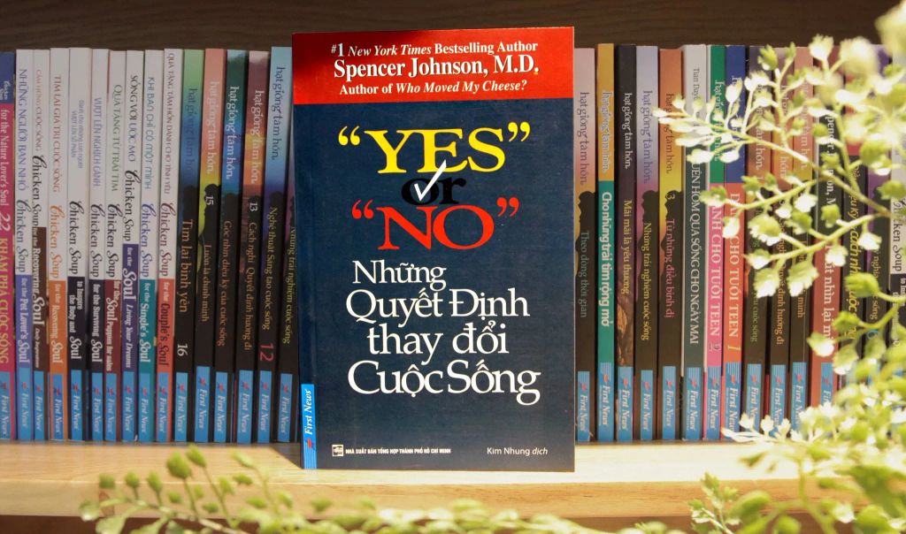 Yes Or No - Những Quyết Định Thay Đổi Cuộc Sống