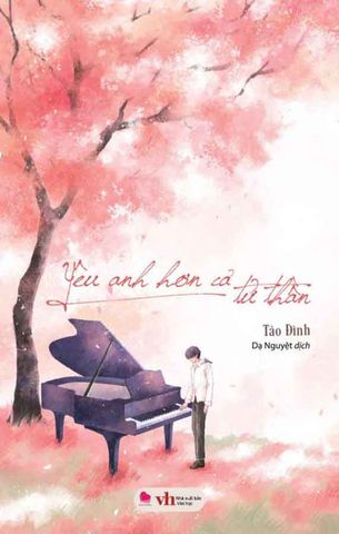 Yêu Anh Hơn Cả Tử Thần (Tái bản năm 2024)